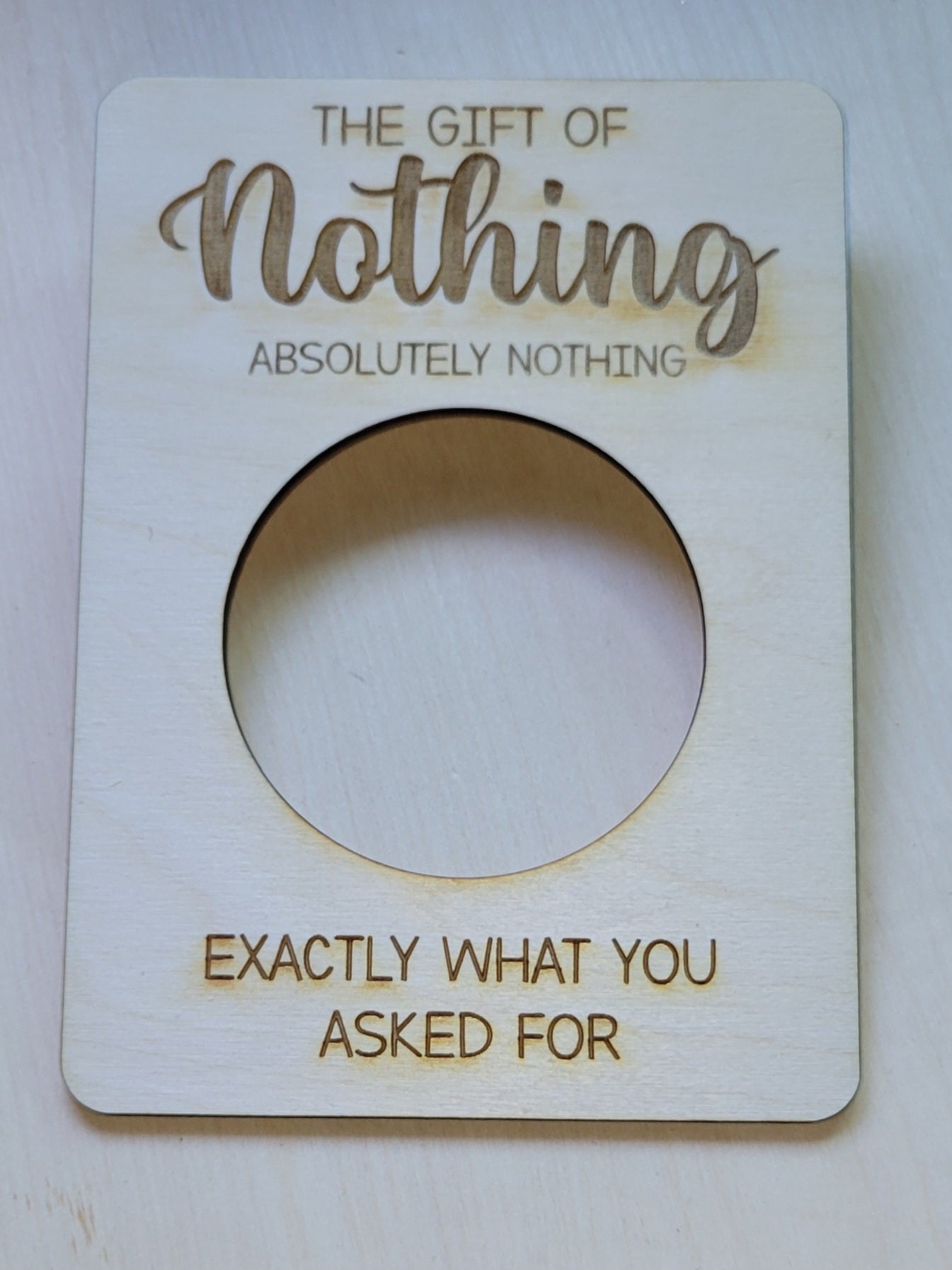 The Gift of (Nothing, I don't care, or I don't know)