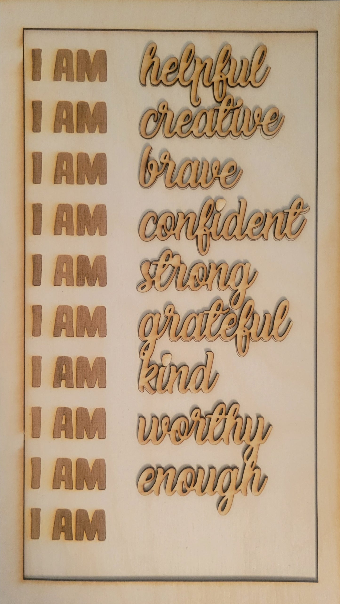 I AM... Affirmation Sign