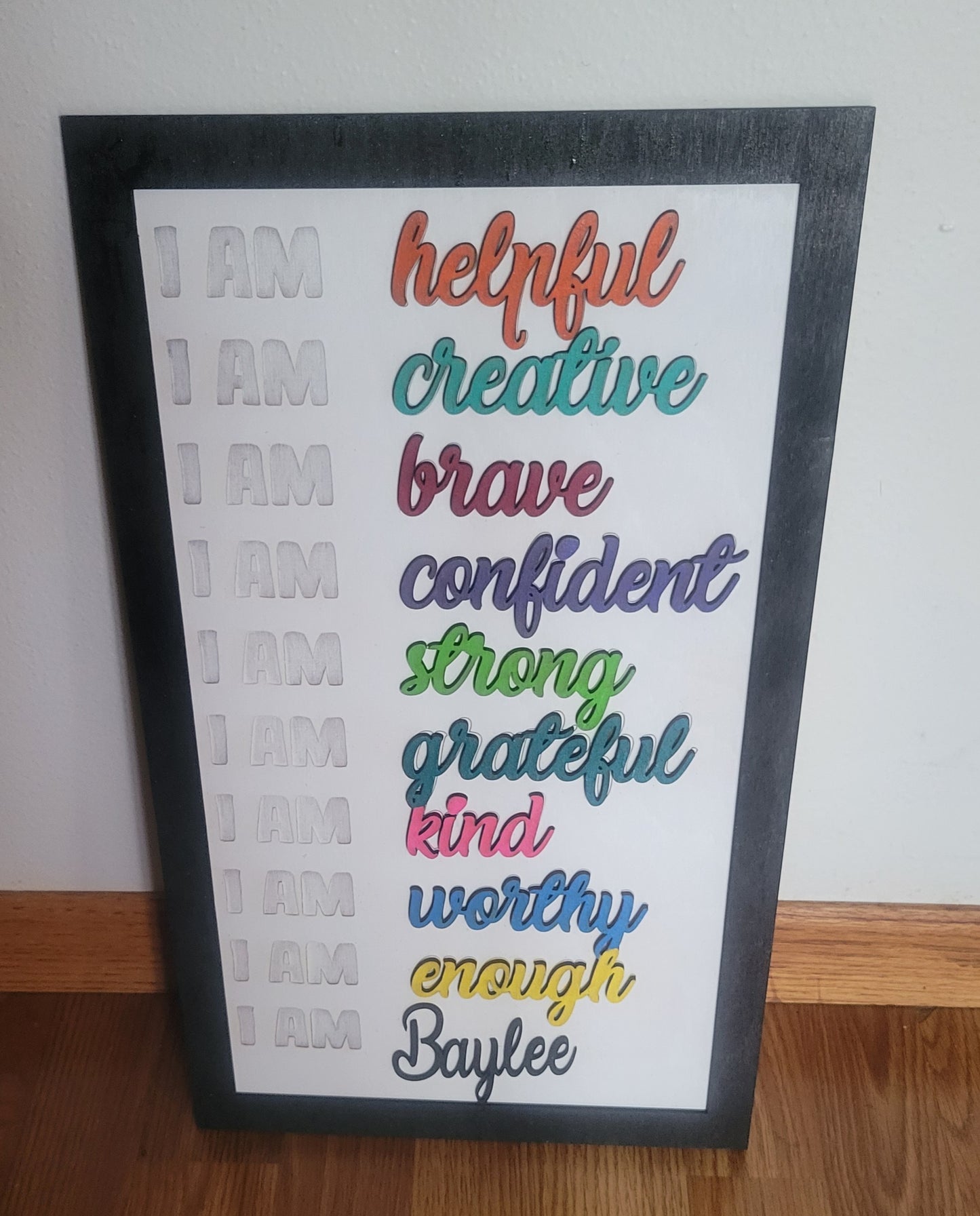 I AM... Affirmation Sign
