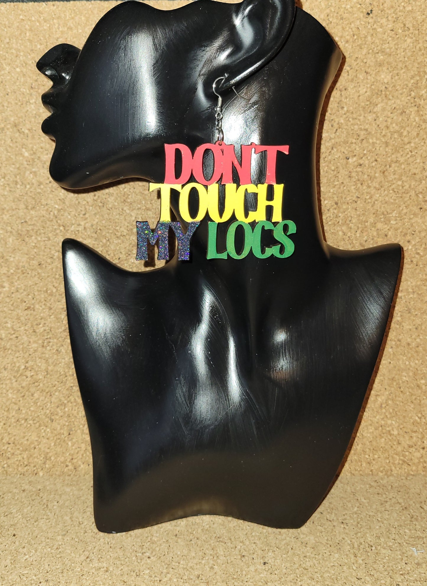 Don't Touch My LOCS Earrings