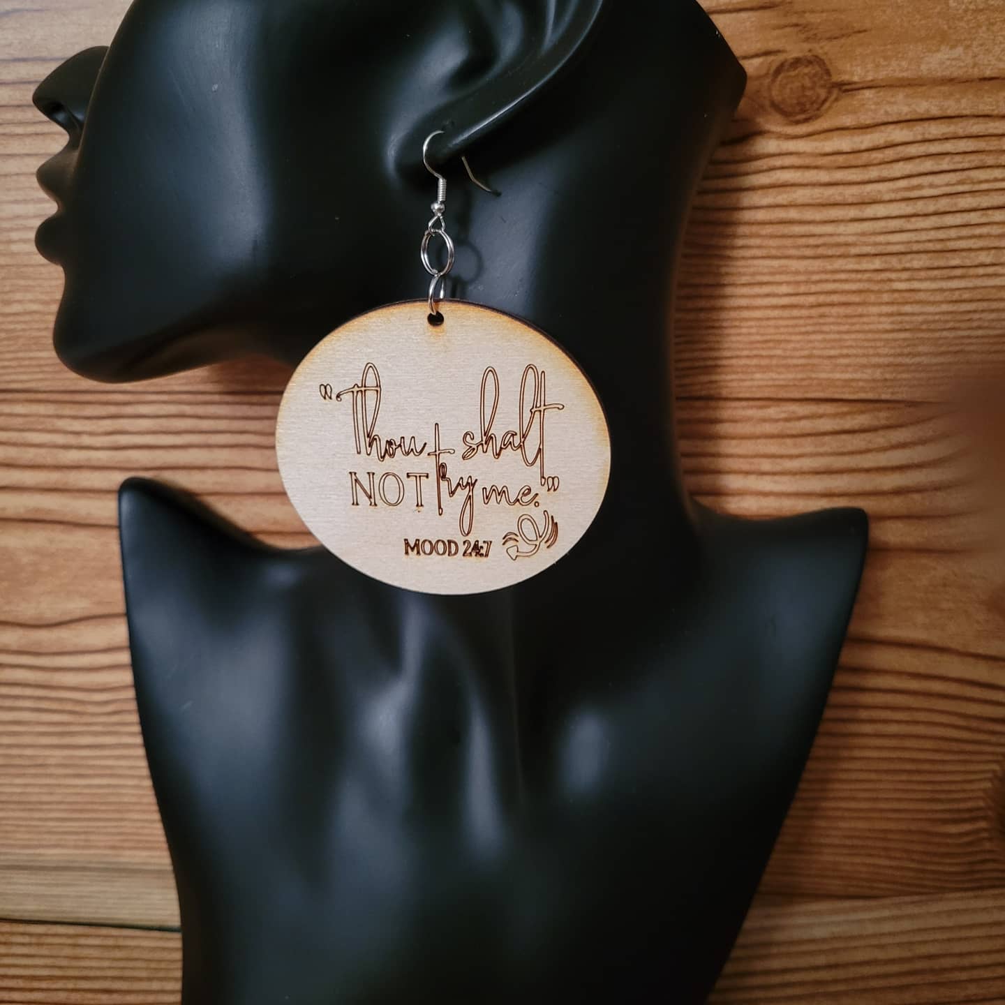 Thou Shall Not Try Me Earrings